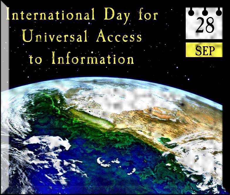 INTERNATIONAL DAY FOR UNIVERSAL ACCESS TO INFORMATION